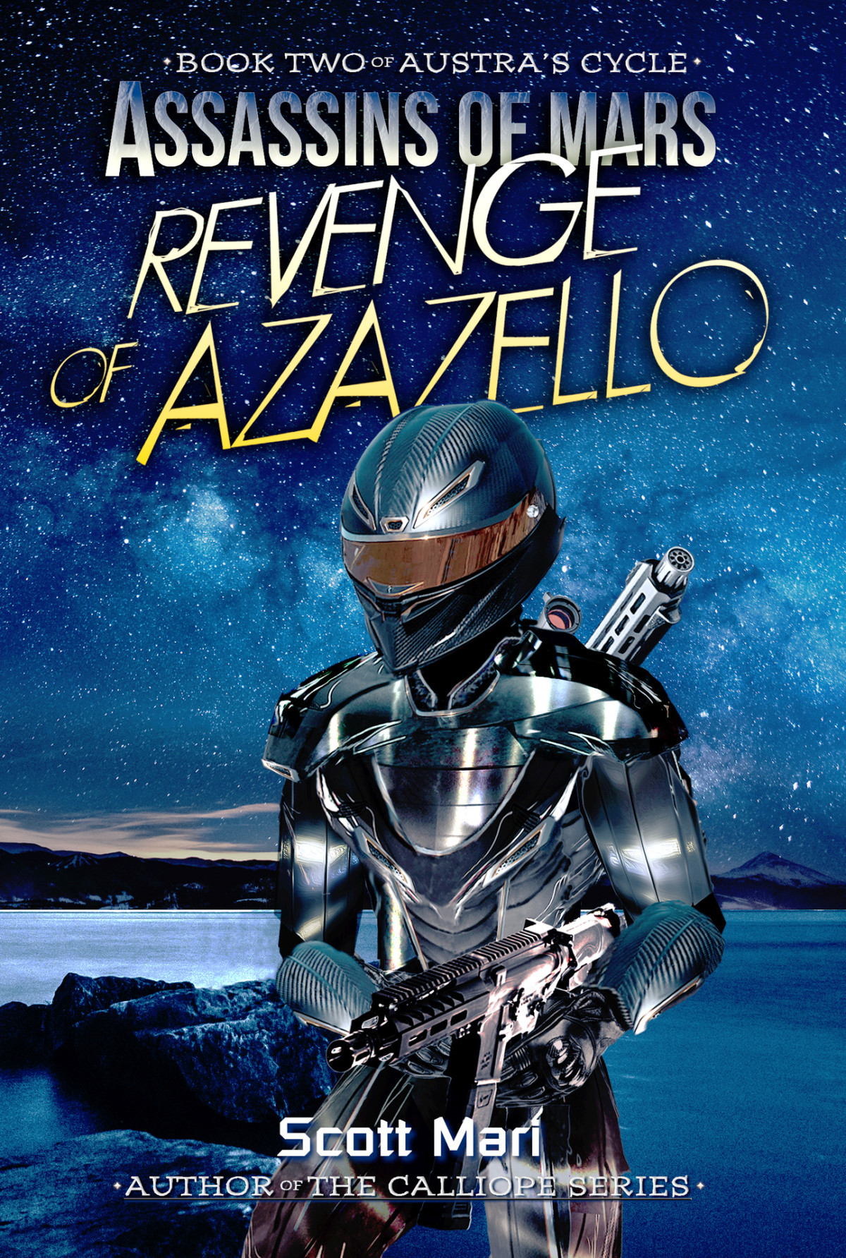 Revenge Of Azazello Assassins Of Mars Book 2 Mari Scott