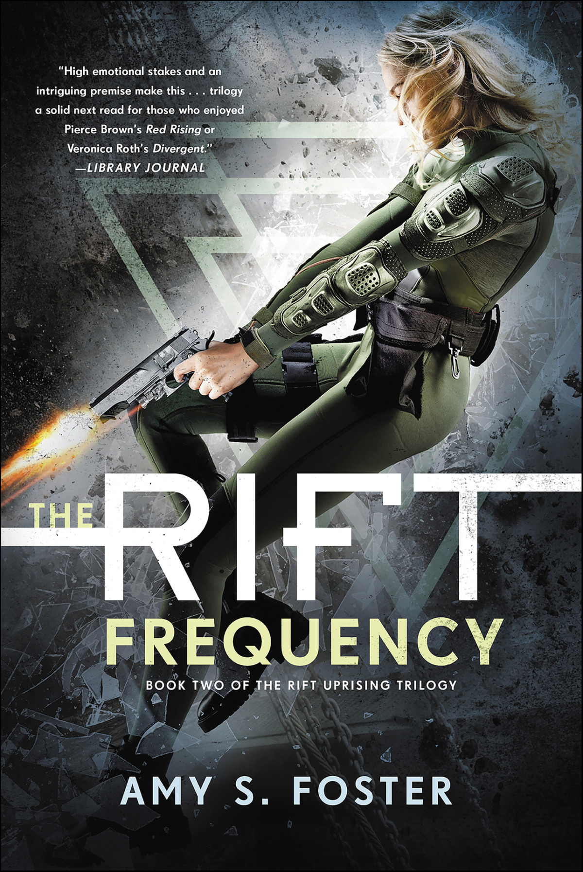 The Rift Frequency The Rift Uprising Trilogy Book 2 Foster