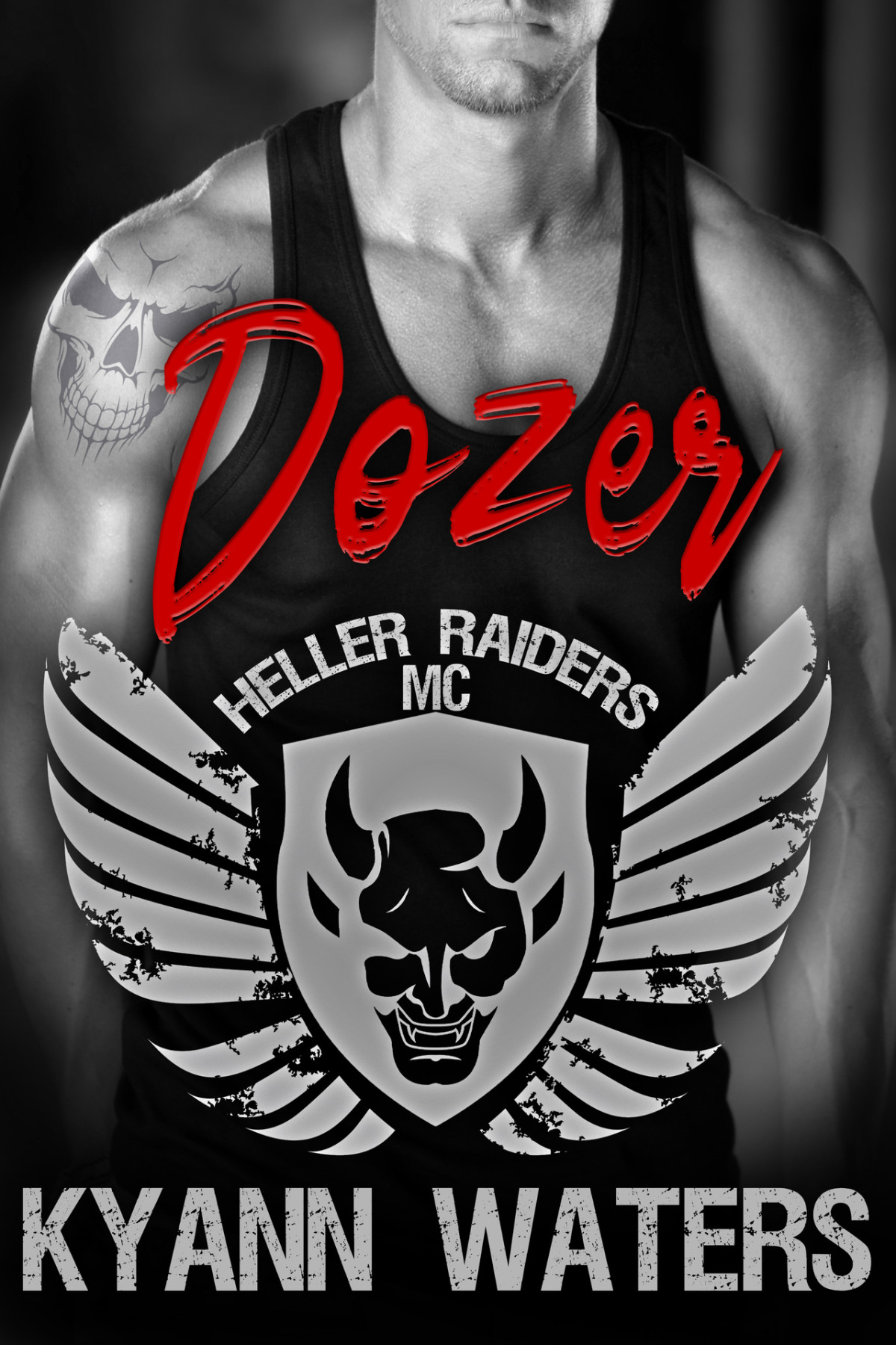 Dozer Heller Raiders Mc Book 2 Kyann Waters