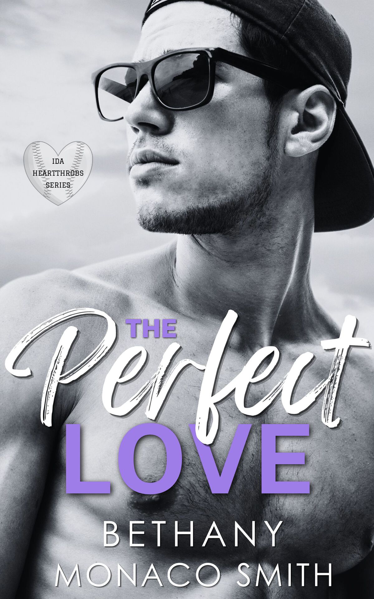 The Perfect Love Ida Heartthrobs Bethany Monaco Smith