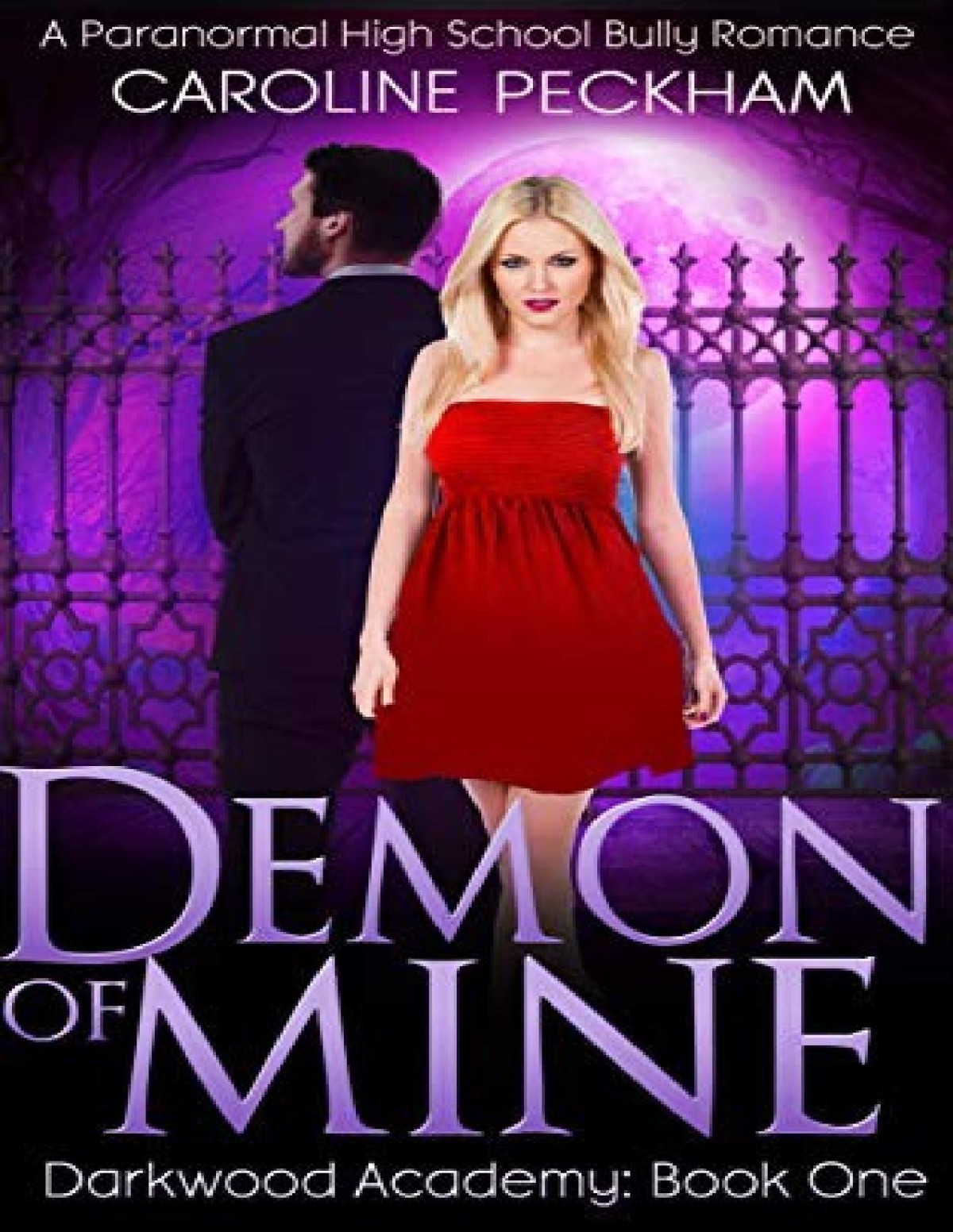 Devil Heart Boys 1 Demon Of Mine Caroline Peckham