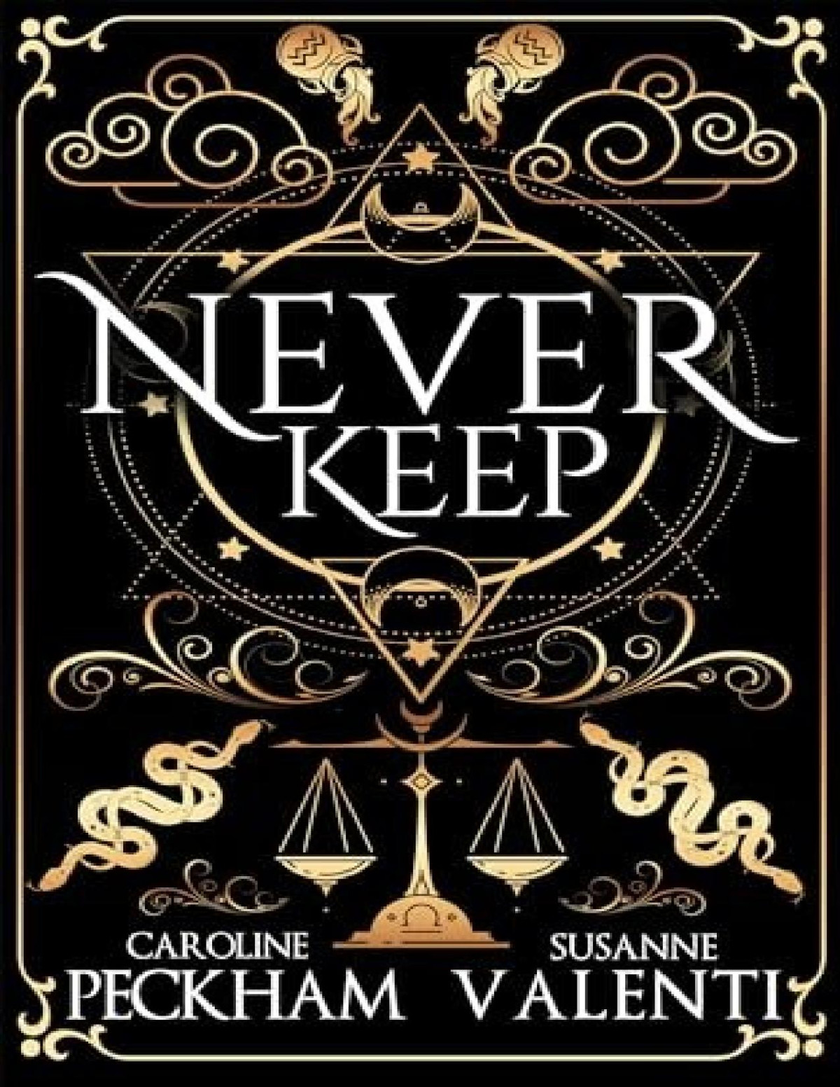 Sins Of The Zodiac 1 Never Keep Caroline Peckham Susanne Valenti