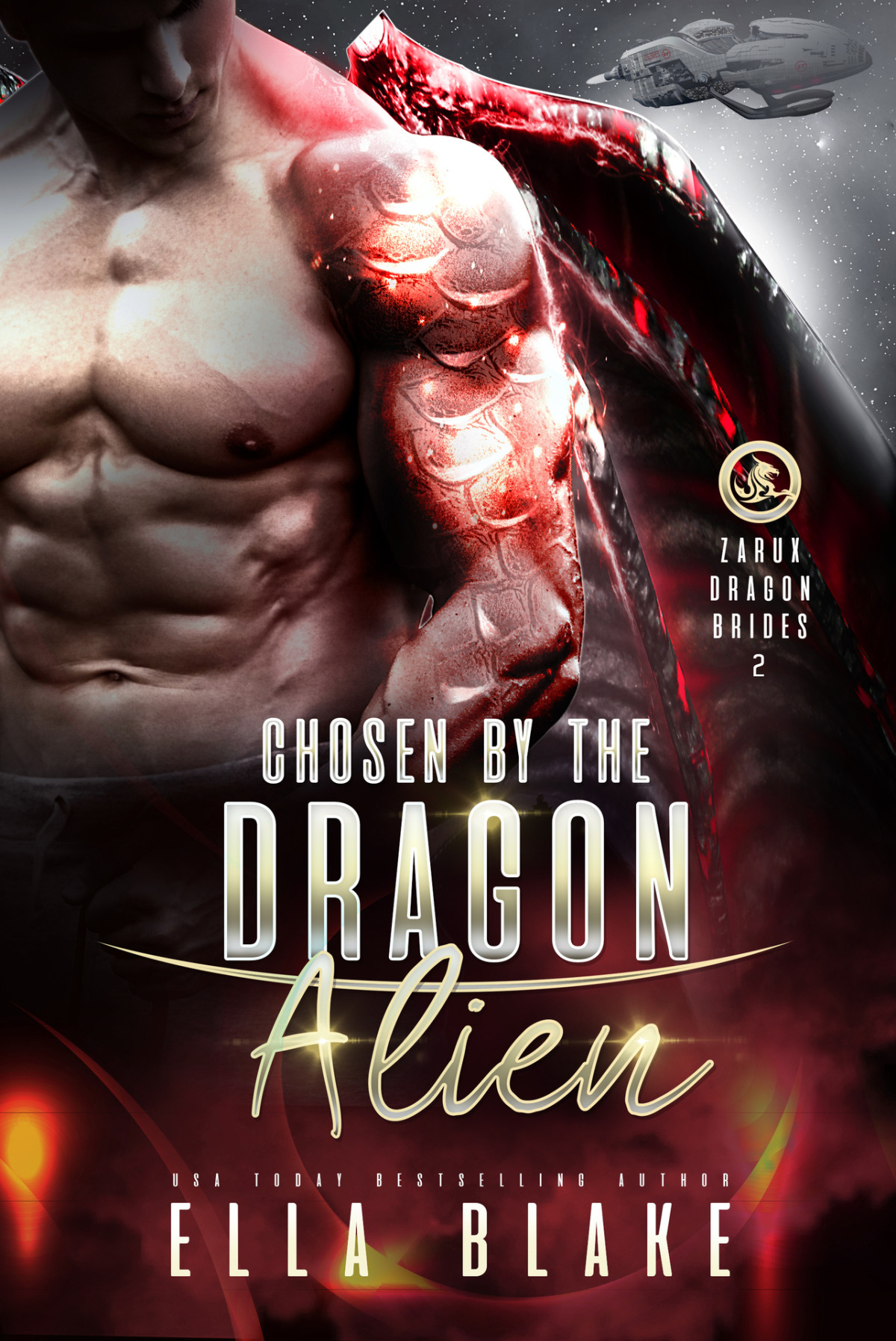 Chosen By The Dragon Alien Zarux Dragon Brides Book 2 Ella Blake
