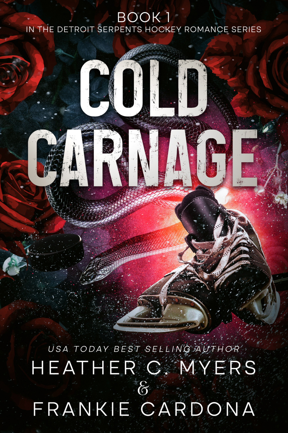 Cold Carnage The Detroit Serpents Hockey Romance Series Book 1 Heather C Myers Frankie Cardona