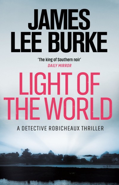 Light Of The World James Lee Burke