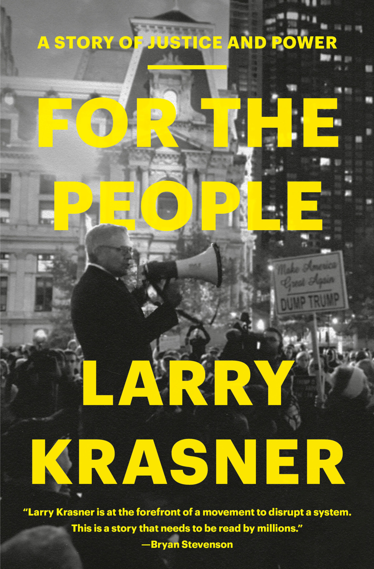 For The People A Story Of Justice And Power Larry Krasner