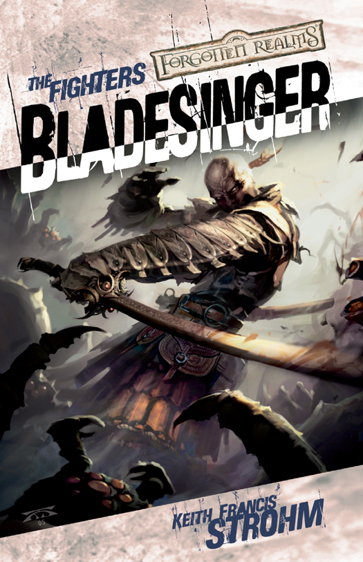 The Fighters 04 Bladesinger Keith Strohm