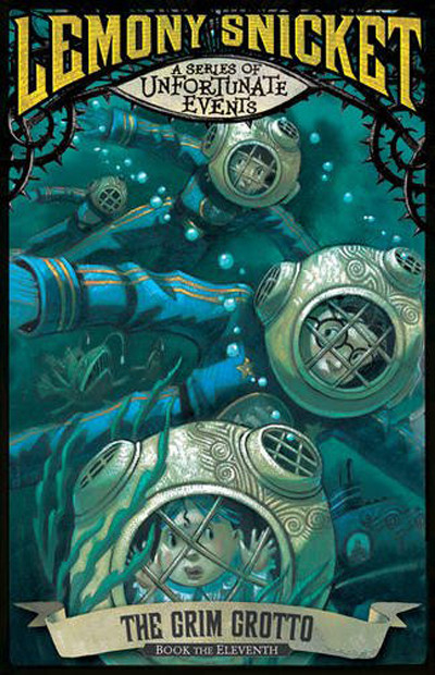 The Grim Grotto Lemony Snicket