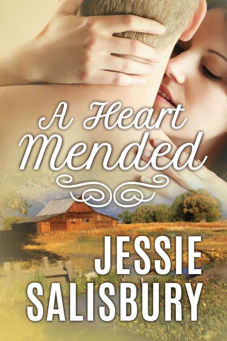 A Heart Mended Jessie Salisbury