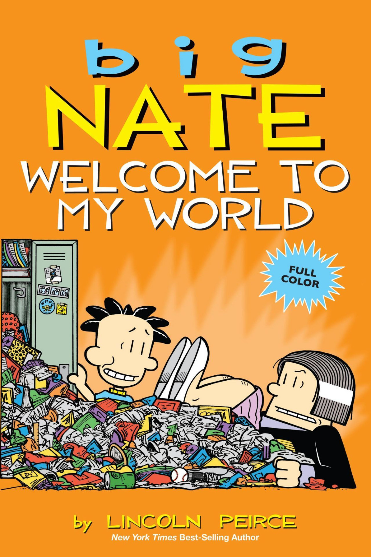 Big Nate Welcome To My World Peirce Lincoln