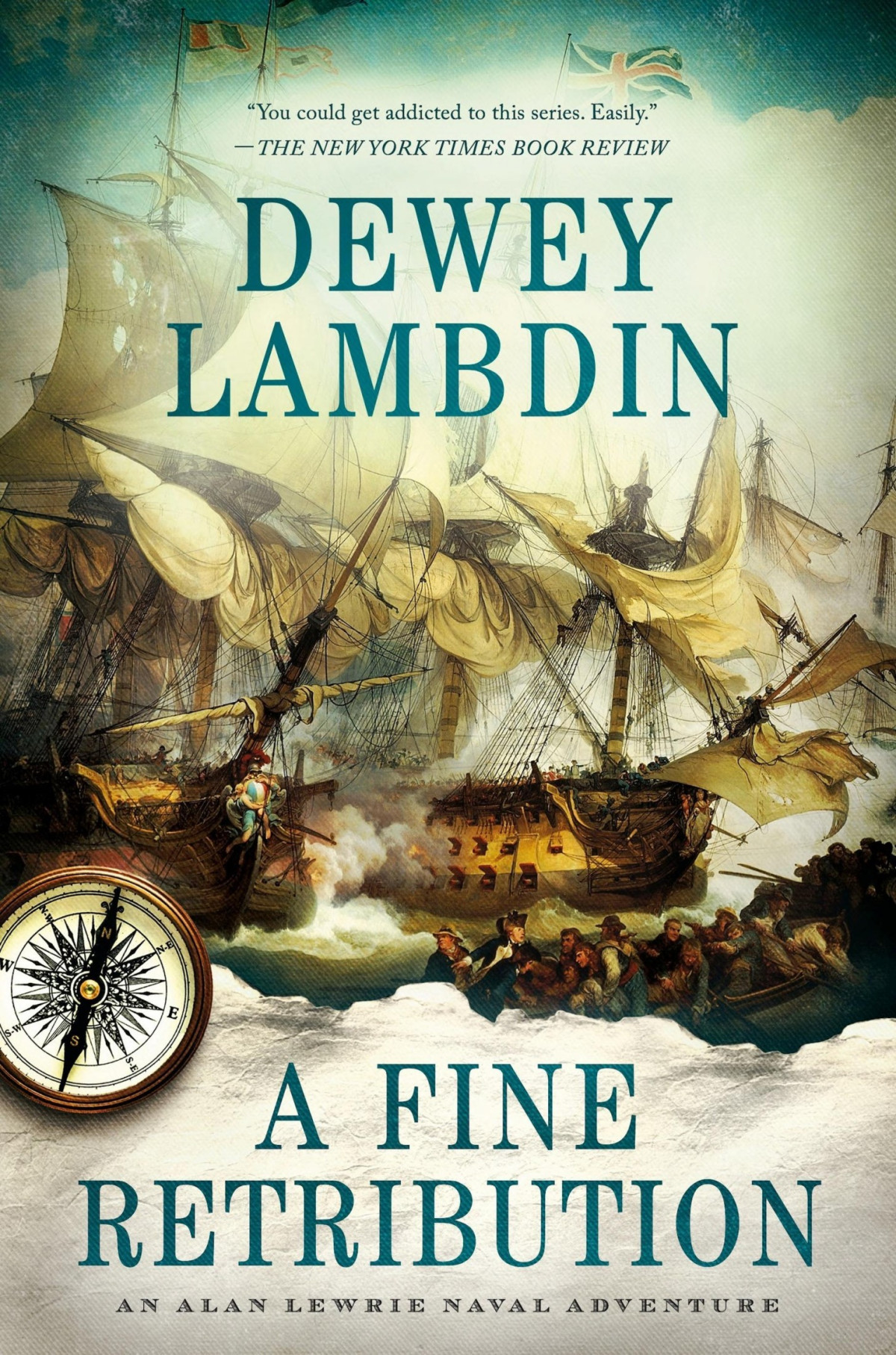 A Fine Retribution An Alan Lewrie Naval Adventure Dewey Lambdin
