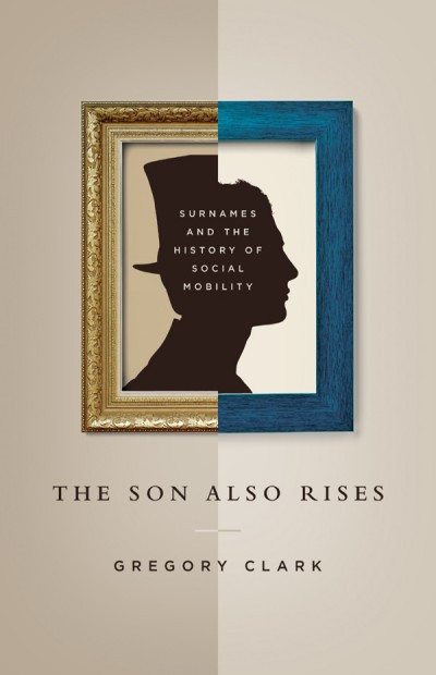 The Son Also Rises Gregory Clark