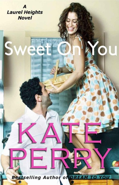 Sweet On You Kate Perry