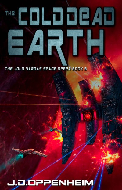 The Cold Dead Earth J D Oppenheim