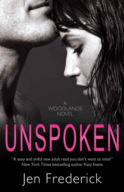 Unspoken Jen Frederick
