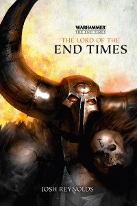Warhammer End Times Lord Of The End Times Josh Reynolds