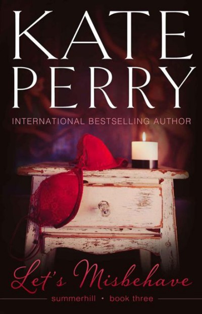 Lets Misbehave Kate Perry