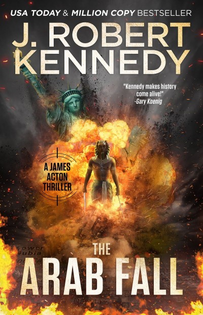 The Arab Fall J Robert Kennedy