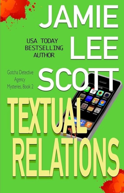 Textual Relations Jamie Lee Scott