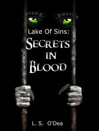 Secrets In Blood L S Odea