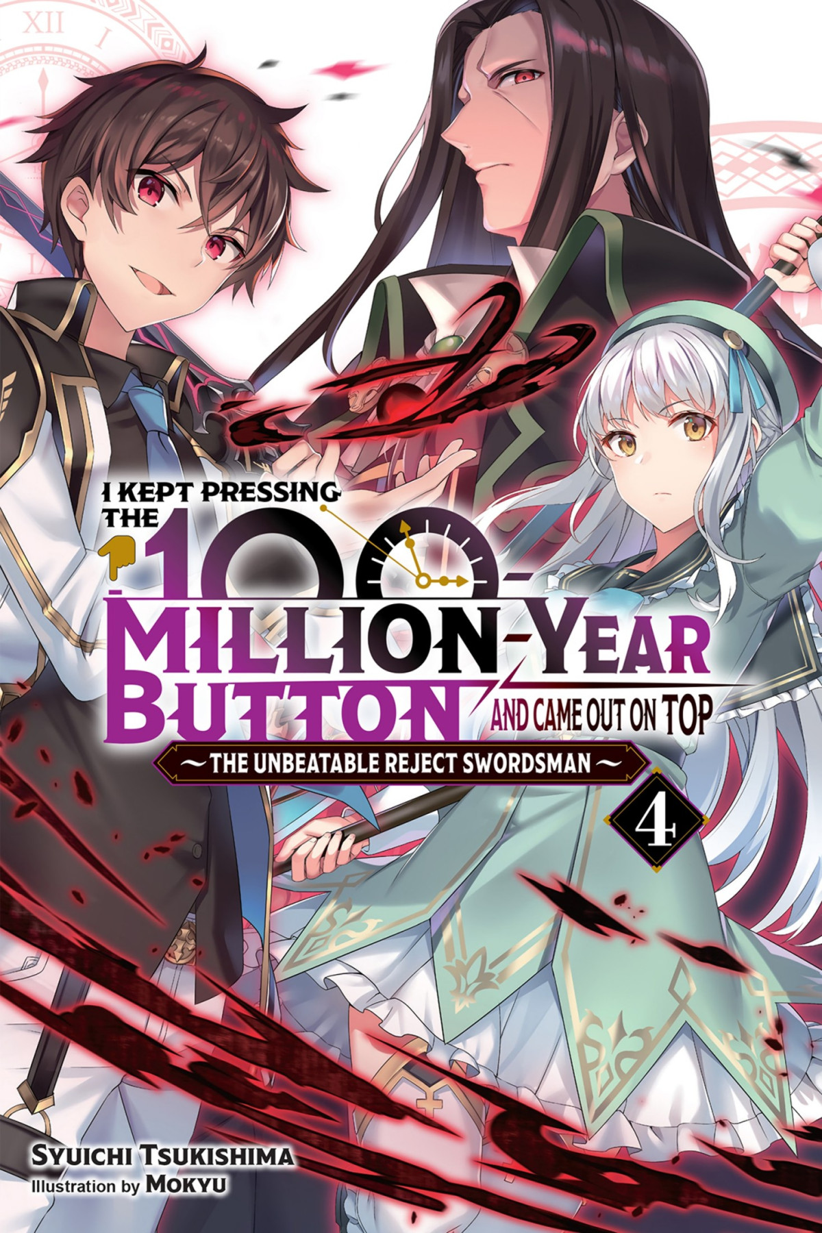 I Kept Pressing The 100millionyear Button And Came Out On Top Vol 4 Syuichi Tsukishima