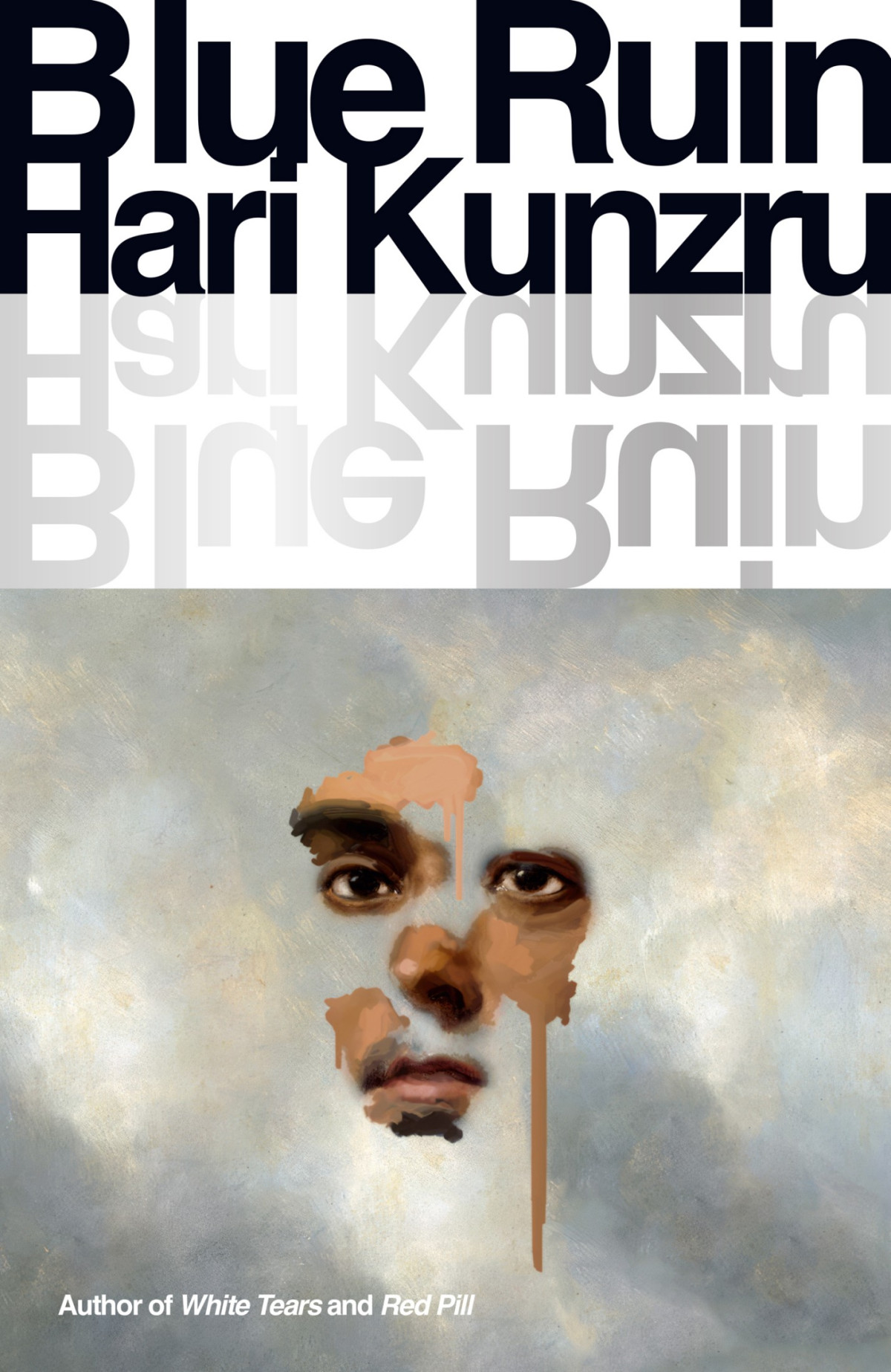 Blue Ruin Hari Kunzru
