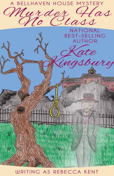 Murder Has No Class Kate Kingsbury