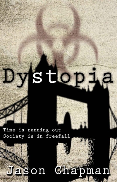 Dystopia Jason Chapman