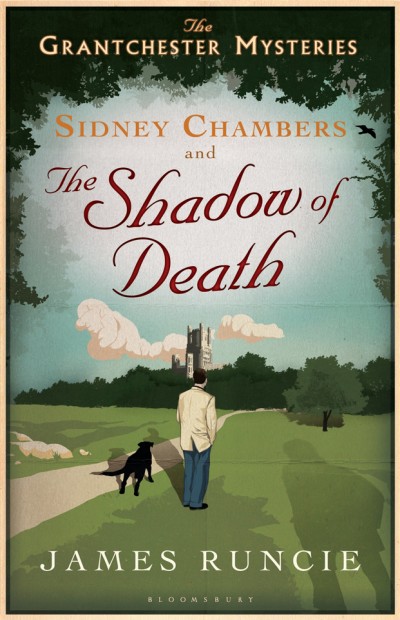 Sidney Chambers And The Shadow Of Death James Runcie