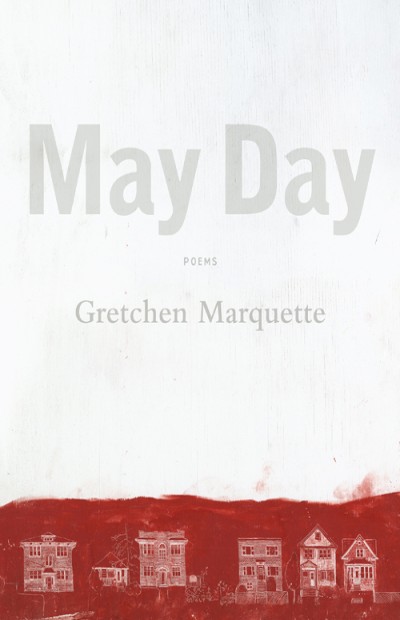 May Day Gretchen Marquette