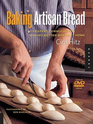 Baking Artisan Bread Hitz Ciril