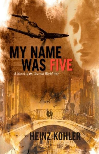 My Name Was Five Heinz Kohler
