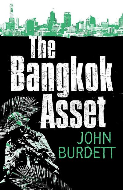 The Bangkok Asset John Burdett