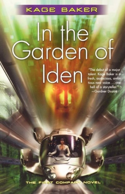 In The Garden Of Iden Kage Baker