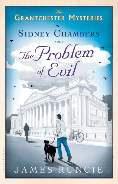 Sidney Chambers And The Problem Of Evil James Runcie