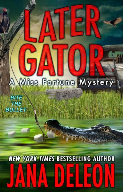 Later Gator Jana Deleon