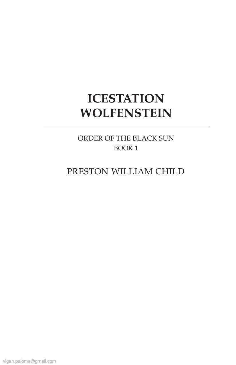 Icestation Wolfenstein Preston William Child