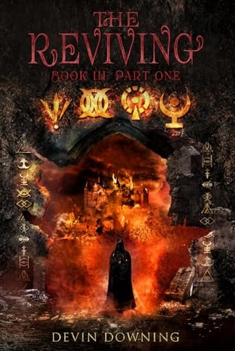 The Reviving Book 3 Part 1 Devin Downing