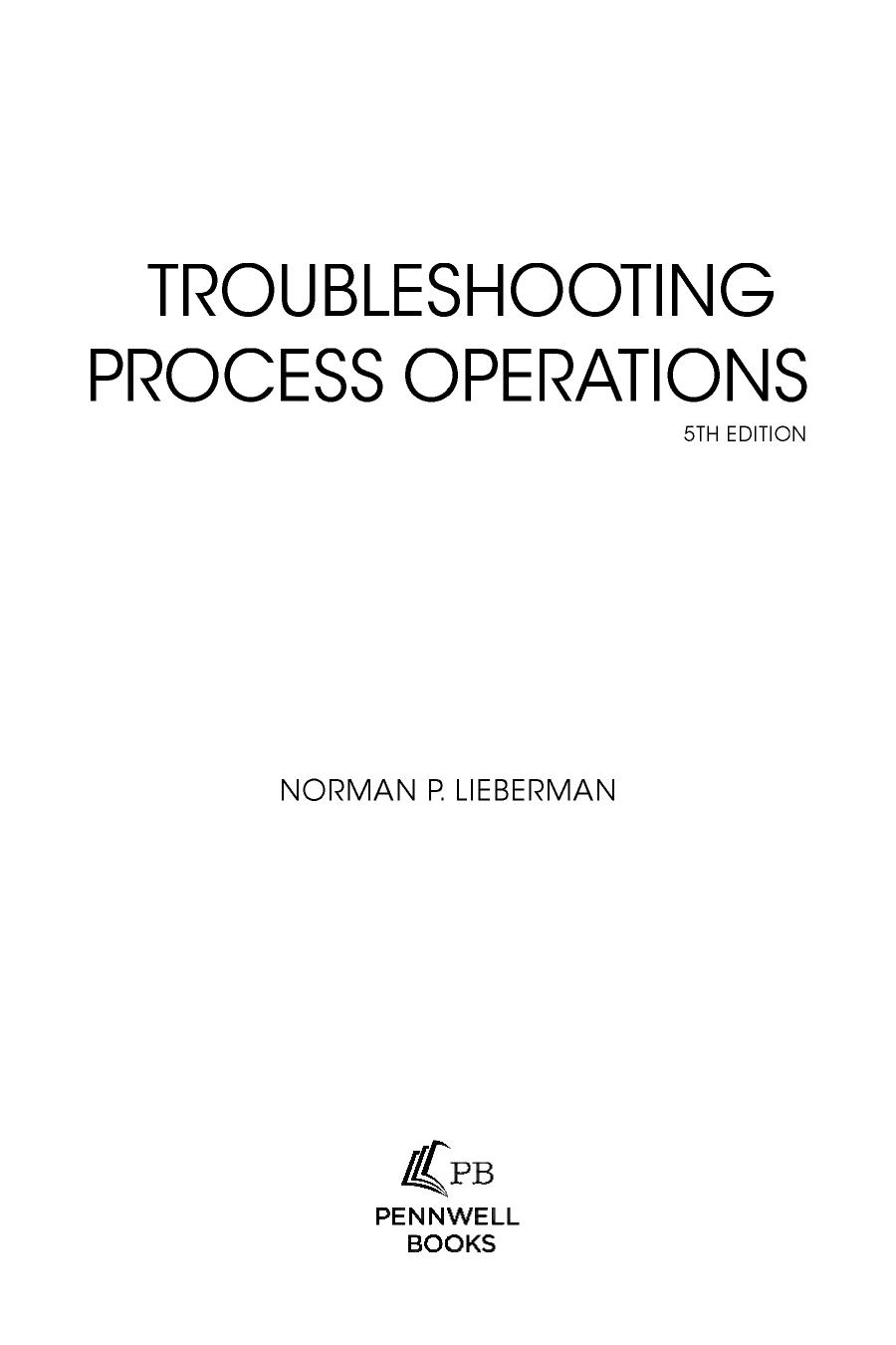 Troubleshooting Process Operations 5ed 2024 Lieberman N