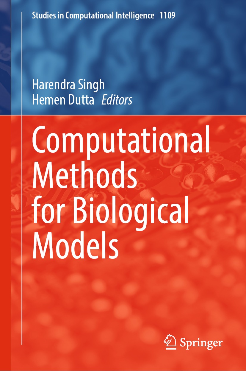 Computational Methods For Biological Models 1 Harendra Singh Hemen Dutta