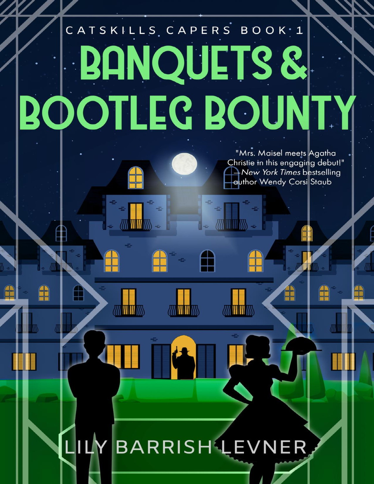 Banquets Bootleg Bounty Catskills Capers Book 1 Lily Barrish Levner