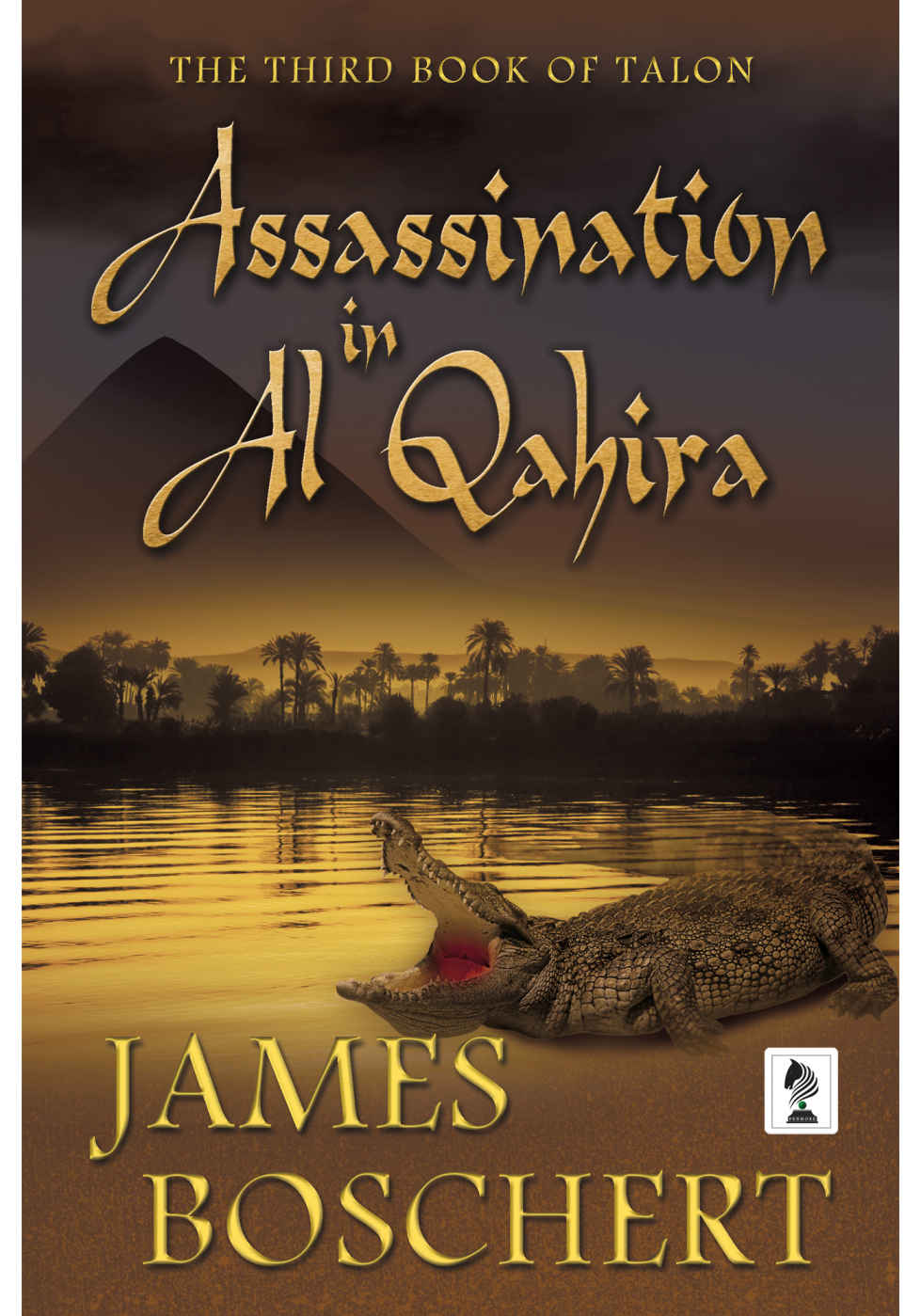 Boschert J Talon 03 Assassination In Al Qahira James Boschert