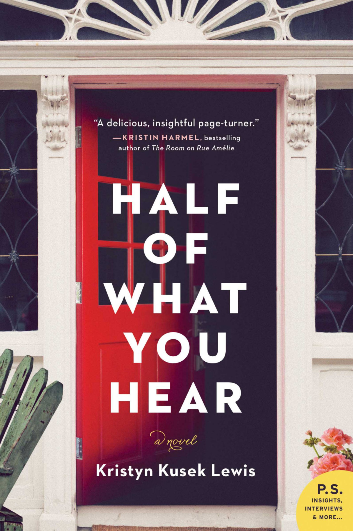Half Of What You Hear Kristyn Kusek Lewis