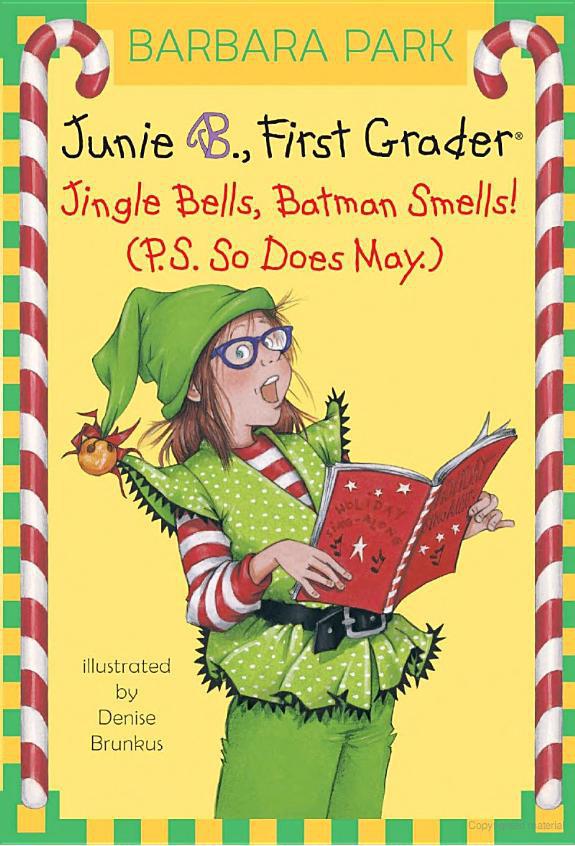 Jingle Bells Batman Smells Ps So Does May Barbara Park