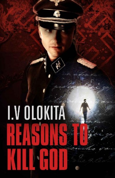 Reasons To Kill God I V Olokita
