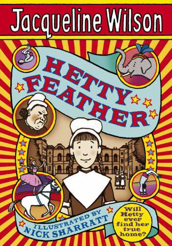 Hetty Feather Jacqueline Wilson Nick Sharratt