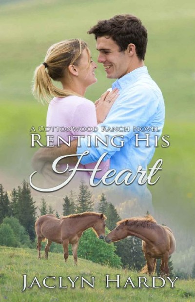 Renting His Heart Jaclyn Hardy