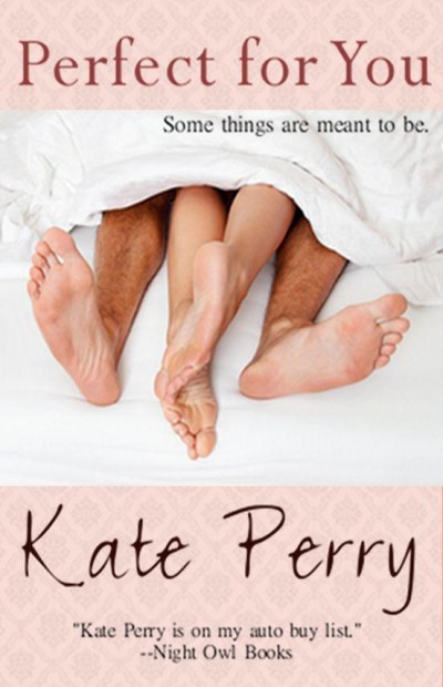Perfect For You Kate Perry