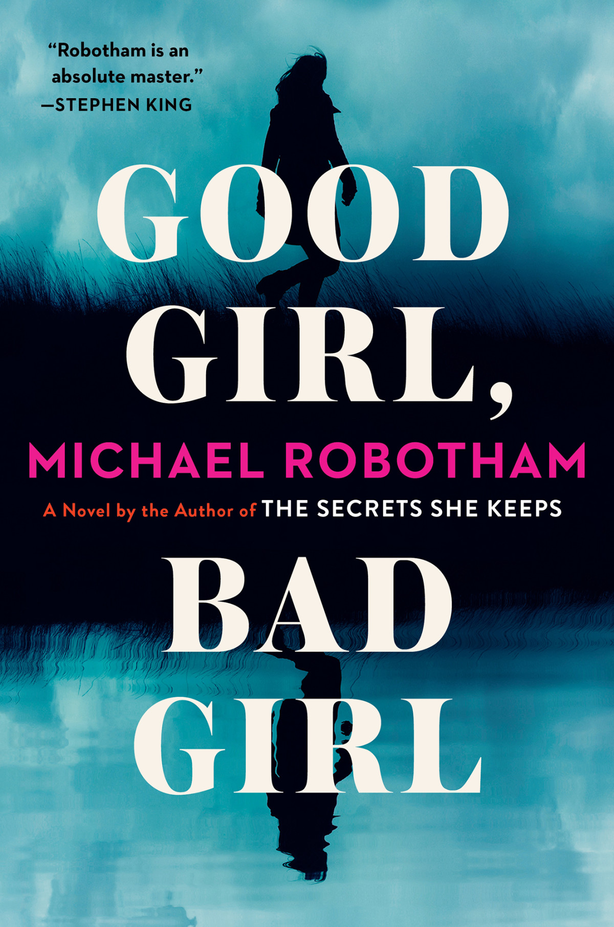 Good Girl Bad Girl Michael Robotham