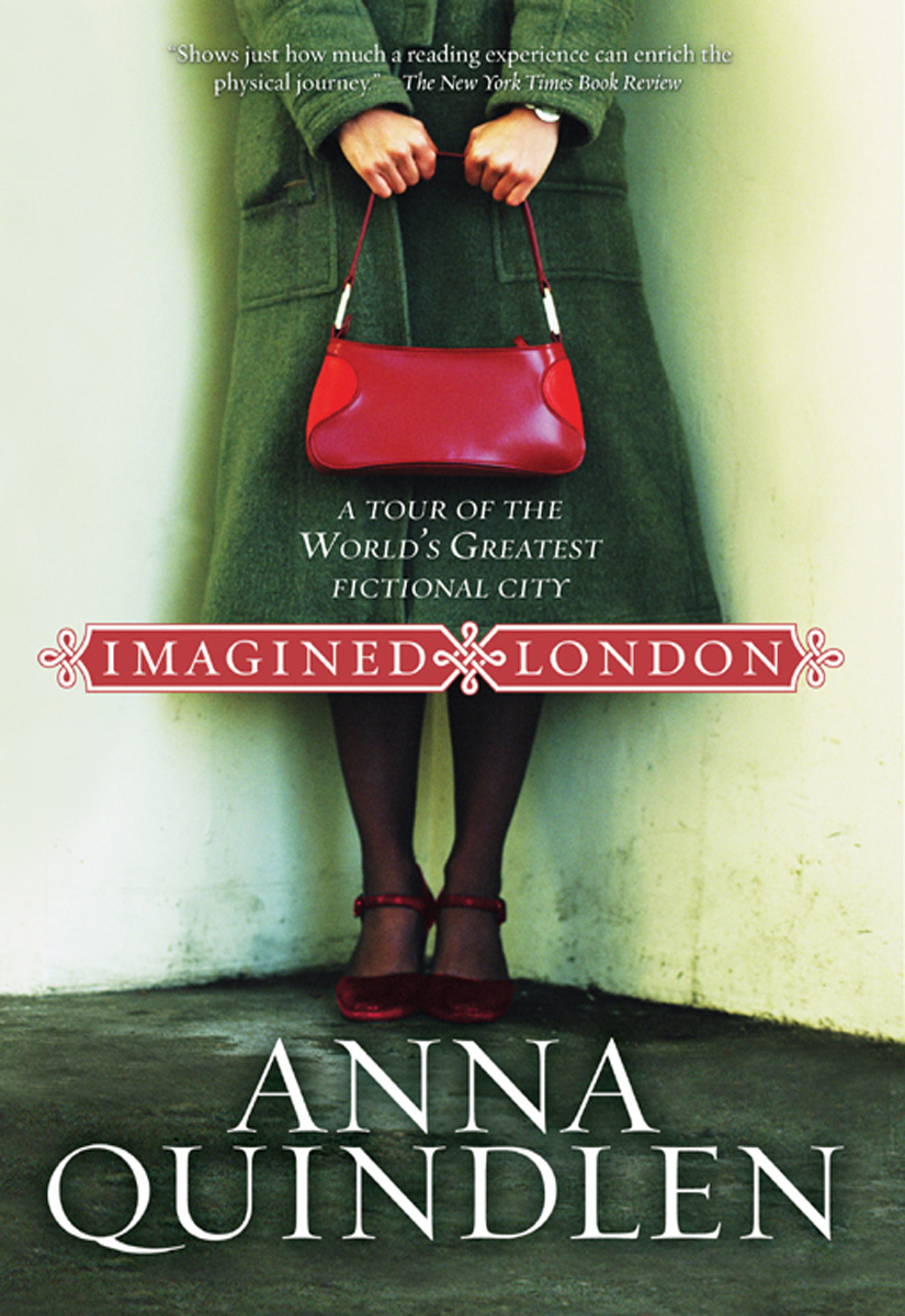 Imagined London Anna Quindlen